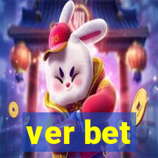 ver bet